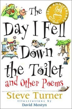The Day I Fell Down the Toilet and Other Poems