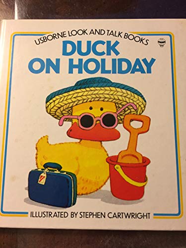 Duck on Holiday