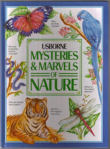 Mysteries and Marvels of Nature