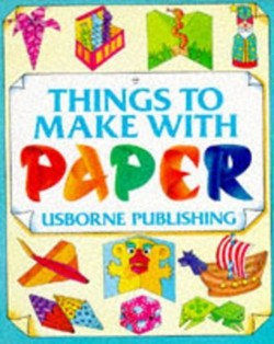 Things to Make with Paper