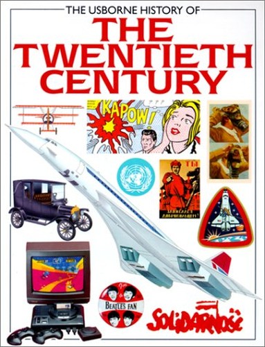 Usborne History of the Twentieth Century