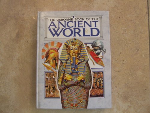 Usborne Book of the Ancient World