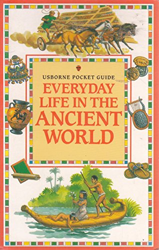 Everyday Life in the Ancient World