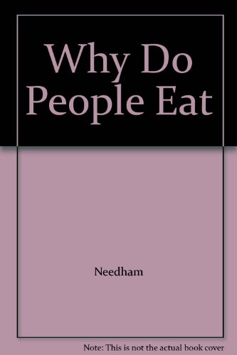 Why Do People Eat?