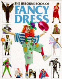 Usborne Book of Fancy Dress