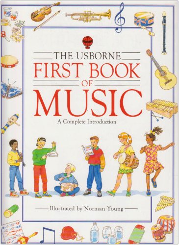 Usborne First Book of Music