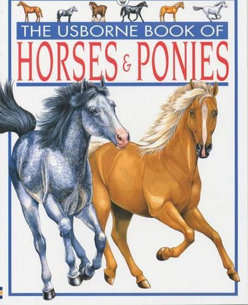 The Usborne Book of Horses and Ponies