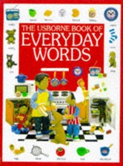 The Usborne Book of Everyday Words