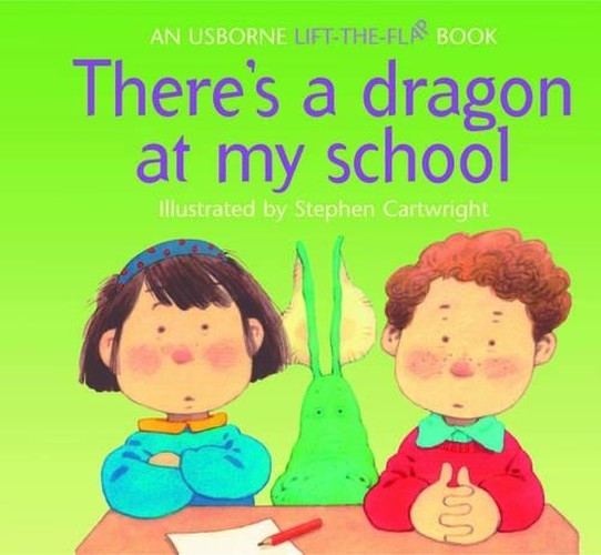 There's a Dragon at My School