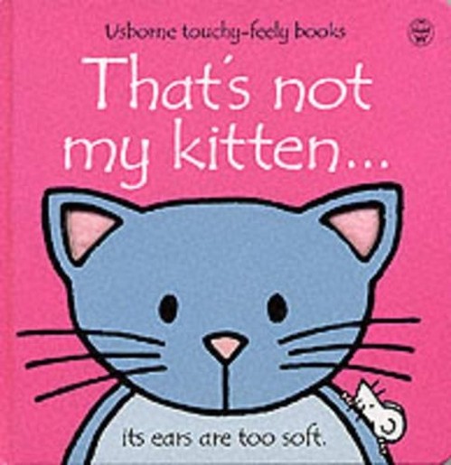 That's Not My Kitten