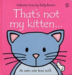 That's Not My Kitten