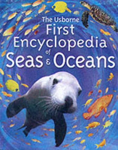 First Encyclopedia of Seas and Oceans