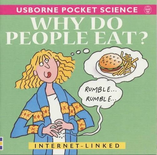 Why Do People Eat?