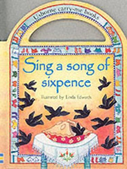 Sing a Song of Sixpence
