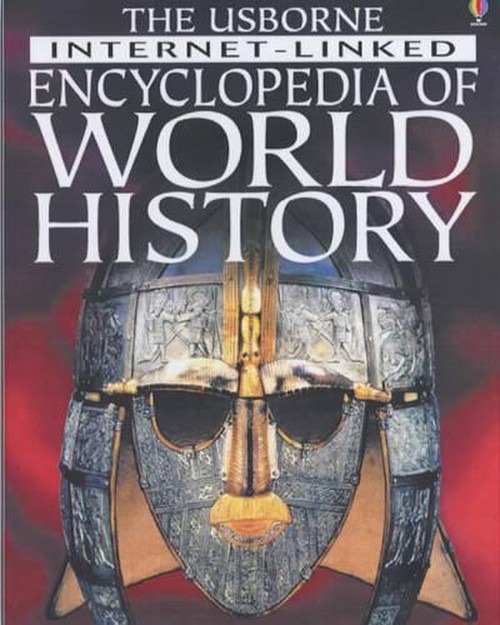 The Usborne Internet-linked Encyclopedia of World History