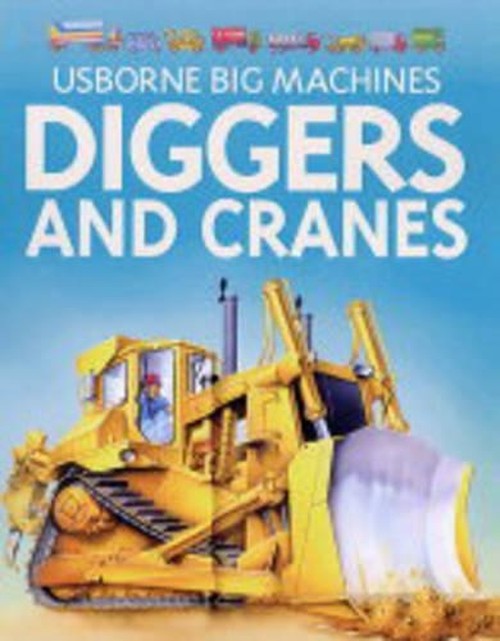 Diggers and Cranes