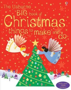 Big Book of Christmas Things to Make and Do Collection
