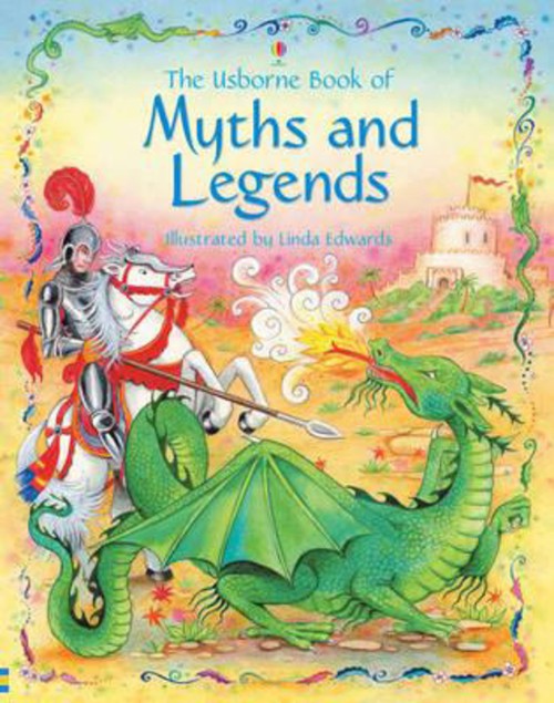Usborne Book Of Myths, Legends And Stories