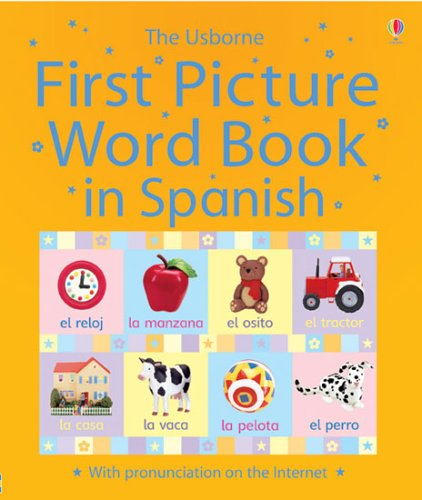 First Picture Word Book in Spanish