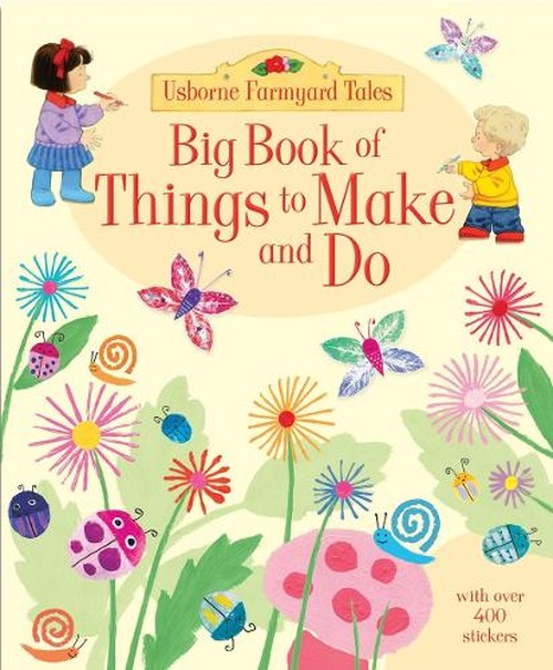 Farmyard Tales: Big Book of things to make and do