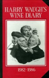 Harry Waugh's Wine Diary, 1982-86