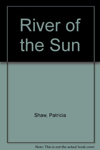 River of the Sun