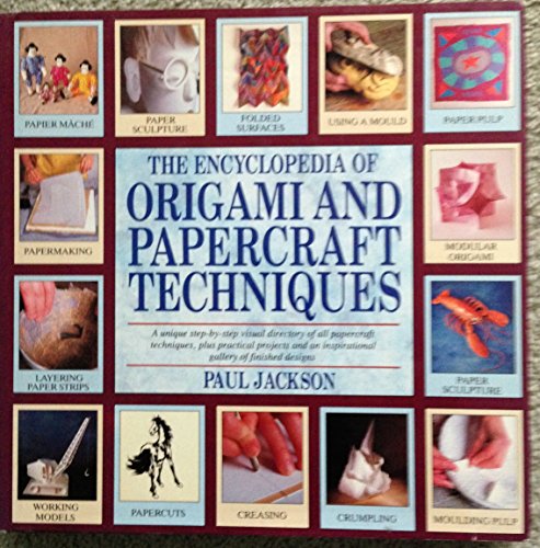 Encyclopedia of Origami and Papercraft Techniques