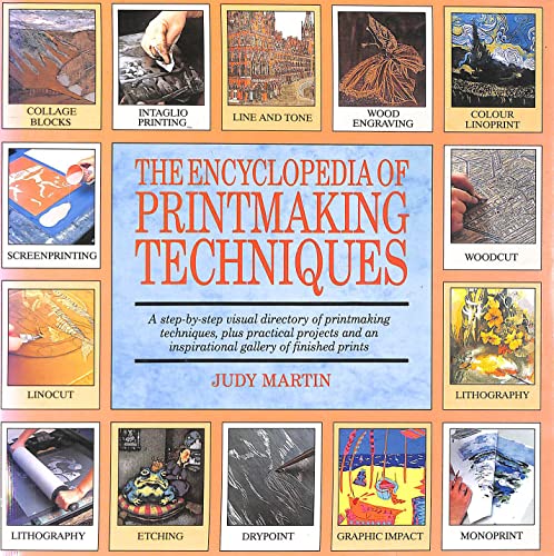 The Encyclopedia of Printmaking Techniques