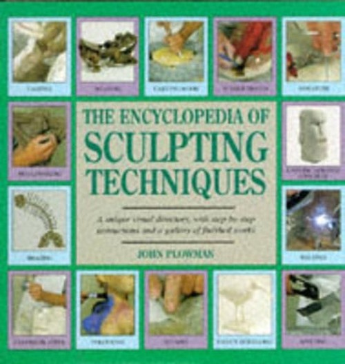 Encyclopaedia of Sculpting Techniques