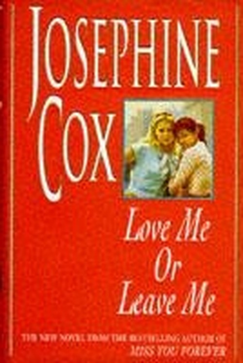 Love Me or Leave Me