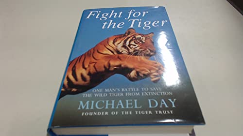 Fight for the Tiger
