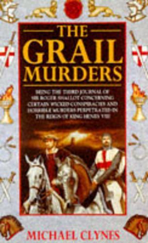 The Grail Murders (Tudor Mysteries, Book 3)