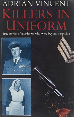 Killers in Uniform
