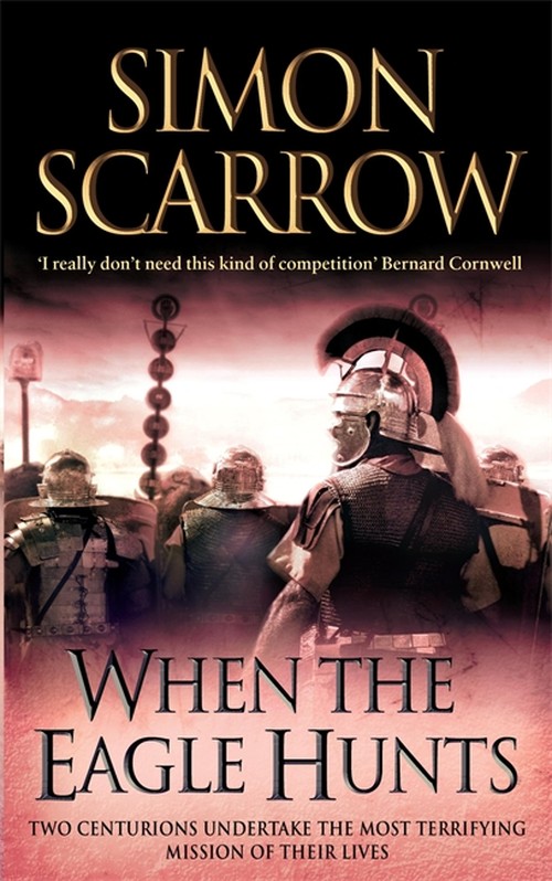 When the Eagle Hunts (Eagles of the Empire 3)