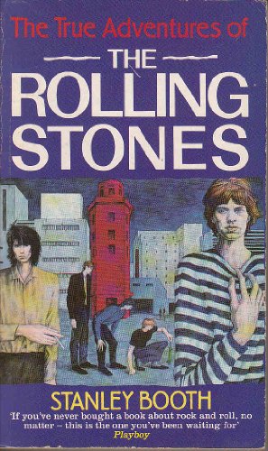The True Adventures of the "Rolling Stones"
