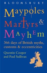 Maypoles, Martyrs and Mayhem