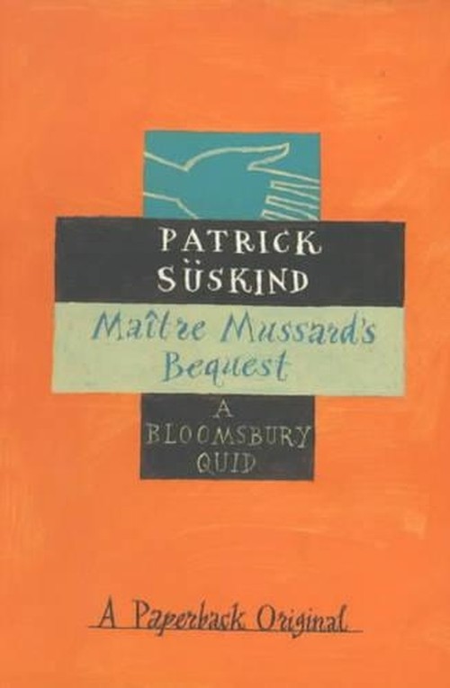 Maitre Mussard's Bequest