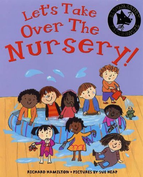 Let's Take Over the Nursery!