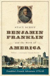 Benjamin Franklin and the Birth of America