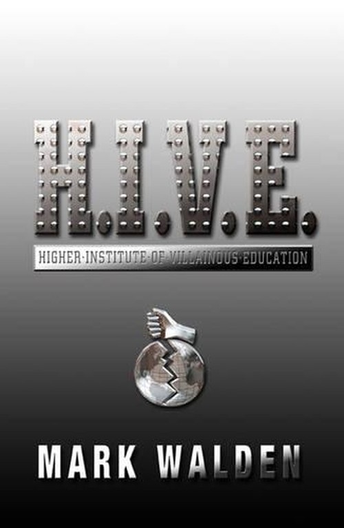 H.I.V.E.