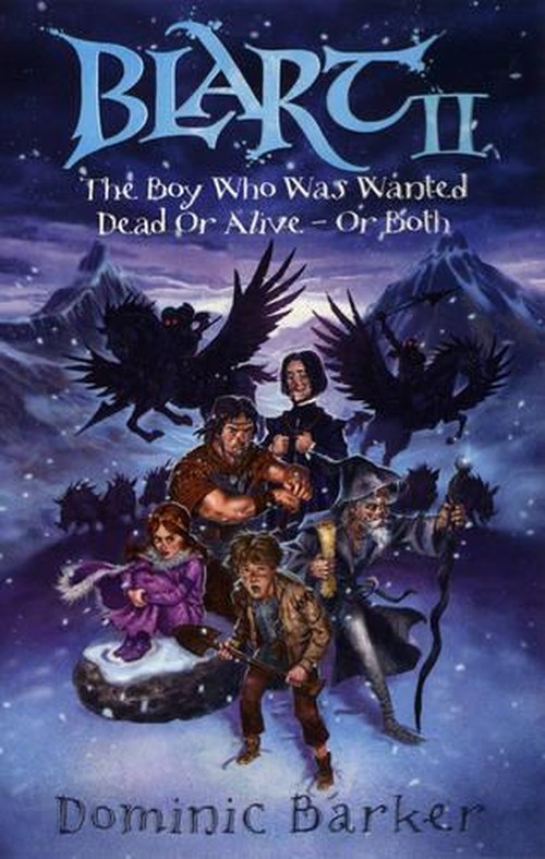 The Boy Who Was Wanted Dead or Alive - or Both