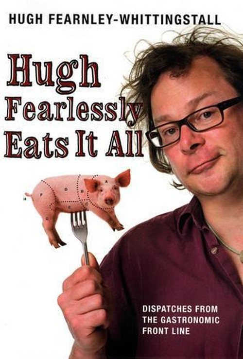 Hugh Fearlessly Eats it All