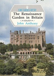 The Renaissance Garden in Britain