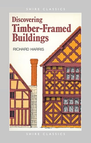 Discovering Timber-framed Buildings