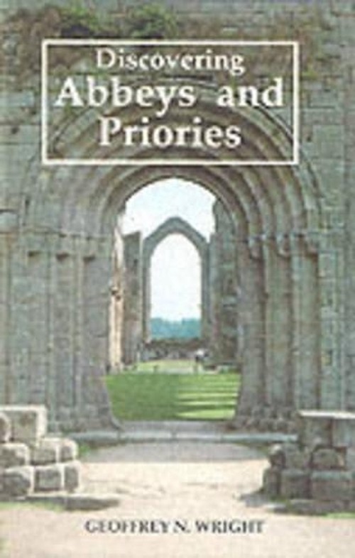 Discovering Abbeys and Priories