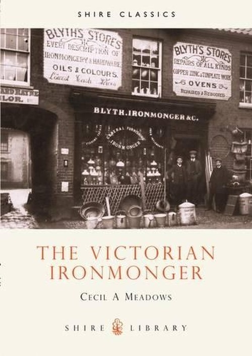 The Victorian Ironmonger