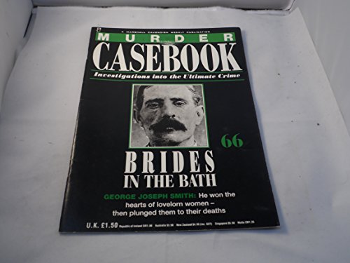Murder Casebook Vol 66 Brides In The Bath (Murder Casebook)