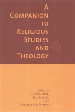 A Companion to Religious Studies and Theology