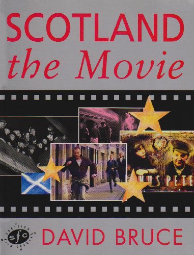 Scotland - The Movie