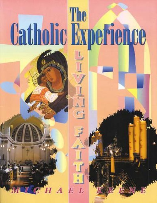 The Catholic Experience